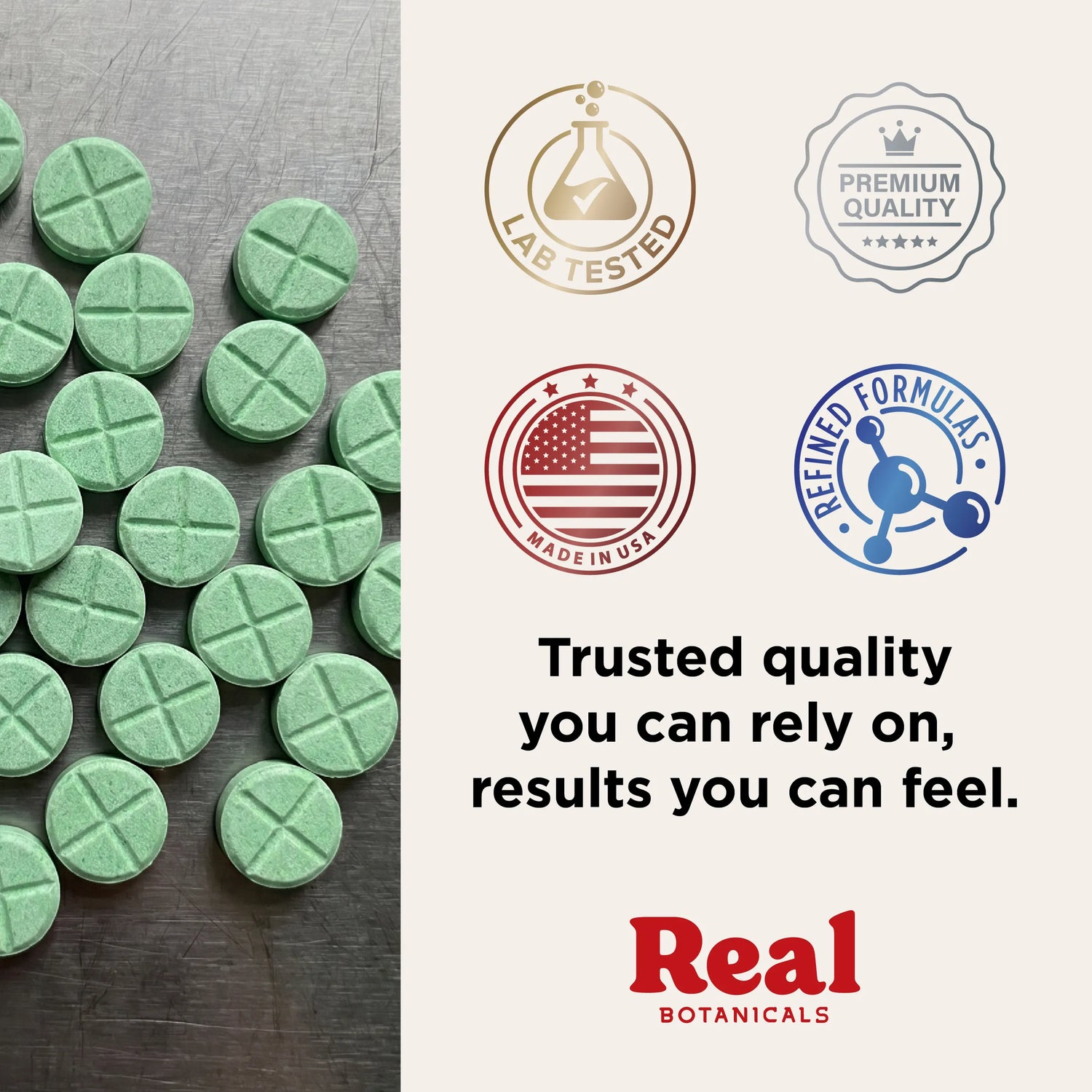 Green tablets on a gray surface with 'Real Botanicals' branding and quality assurance icons.