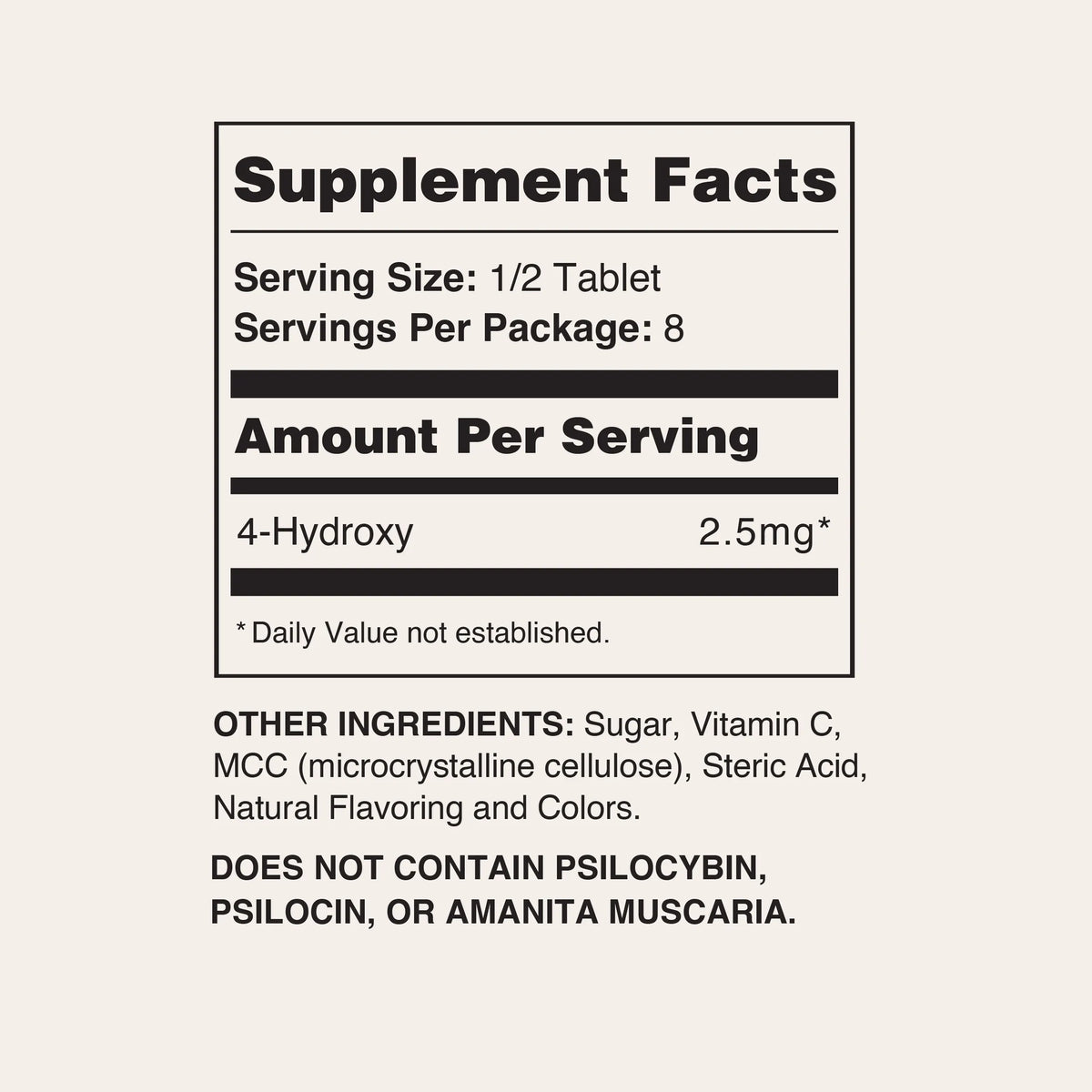 A supplement facts label graphic on a light beige background, showing serving size 1/2 tablet, 8 servings per package, and 4-Hydroxy 2.5mg per serving.